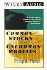Common Stocks and Uncommon Profits by Philip A. Fisher