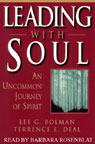 Leading with Soul by Lee G. Bolman