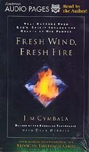 Fresh Wind, Fresh Fire by Jim Cymbala