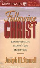 Following Christ by Joseph M. Stowell