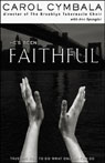 He's Been Faithful by Carol Cymbala
