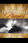 Breakthrough Prayer by Jim Cymbala