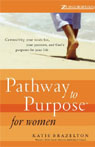 Pathway to Purpose for Women by Katie Brazelton