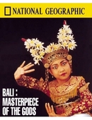 Bali: Masterpiece of the Gods