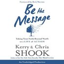 Be the Message by Chris Shook