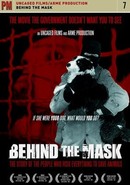 Behind The Mask: Story of the People Who Risk Everything to Save Animals