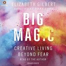 Big Magic by Elizabeth Gilbert