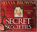 Secret Societies by Sylvia Browne