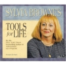Sylvia Browne's Tools For Life by Sylvia Browne