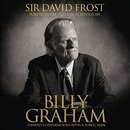 Billy Graham: Candid Conversations with a Public Man by David Frost