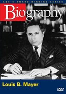 Biography: Louis B. Mayer