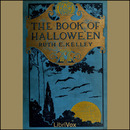 The Book of Halloween by Ruth Edna Kelley