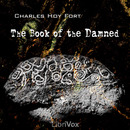 The Book of the Damned by Charles Hoy Fort