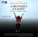 A Brother's Journey by Richard B. Pelzer