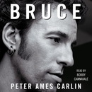 Bruce by Peter Ames Carlin