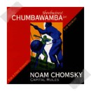 Capital Rules For A Free Humanity by Noam Chomsky