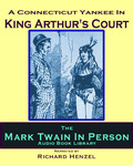 A Connecticut Yankee In King Arthur's Court by Mark Twain
