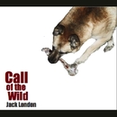 The Call of the Wild by Jack London