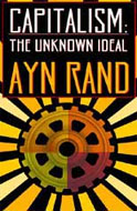 Capitalism: The Unknown Ideal by Ayn Rand