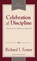 Celebration of Discipline by Richard J. Foster