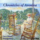 Chronicles of Avonlea by Lucy Maud Montgomery