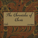 The Chronicles of Clovis by Saki