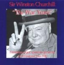 Sir Winston Churchill: "The War Years" by Winston Churchill