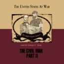 The Civil War, Part 2 by Jeffrey Rogers Hummel