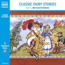 Classic Fairy Stories by Various Authors