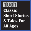 1001 Classic Short Stories & Tales Podcast by Jon Hagadorn