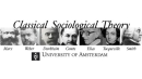 Classical Sociological Theory by Bart Heerikhuizen