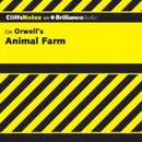 Animal Farm: CliffsNotes by Daniel Moran