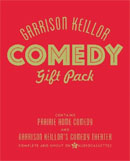 Garrison Keillor Comedy Gift Pack by Garrison Keillor