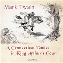 A Connecticut Yankee in King Arthur's Court by Mark Twain