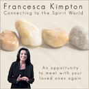 Connecting to the Spirit World by Francesca Kimpton