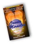 Create Miracles & Heal Your Life by Michele Blood