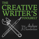 The Creative Writer's Toolbelt Podcast by Andrew J Chamberlain