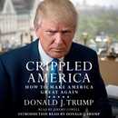 Crippled America by Donald Trump