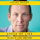 Cycle of Lies by Juliet Macur