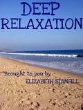 Deep Relaxation Class by Elizabeth Stanfill
