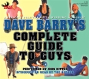 Dave Barry's Complete Guide to Guys by Dave Barry