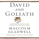 David and Goliath by Malcolm Gladwell