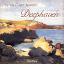 Deephaven by Sarah Orne Jewett