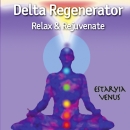 Delta Regenerator by Estaryia Venus
