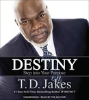 Destiny by T.D. Jakes