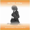 Detox Yoga - Yoga 2 Hear by Sue Fuller