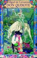 Don Quixote De La Mancha by Miguel Cervantes