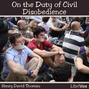 On the Duty of Civil Disobedience by Henry David Thoreau