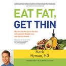 Eat Fat, Get Thin by Mark Hyman