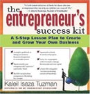 The Entrepreneur's Success Kit by Kaleil Isaza Tuzman